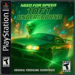 Need For Speed 10ft Underground OST