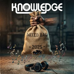 Knowledge - Mixed Bag - Winter 2025