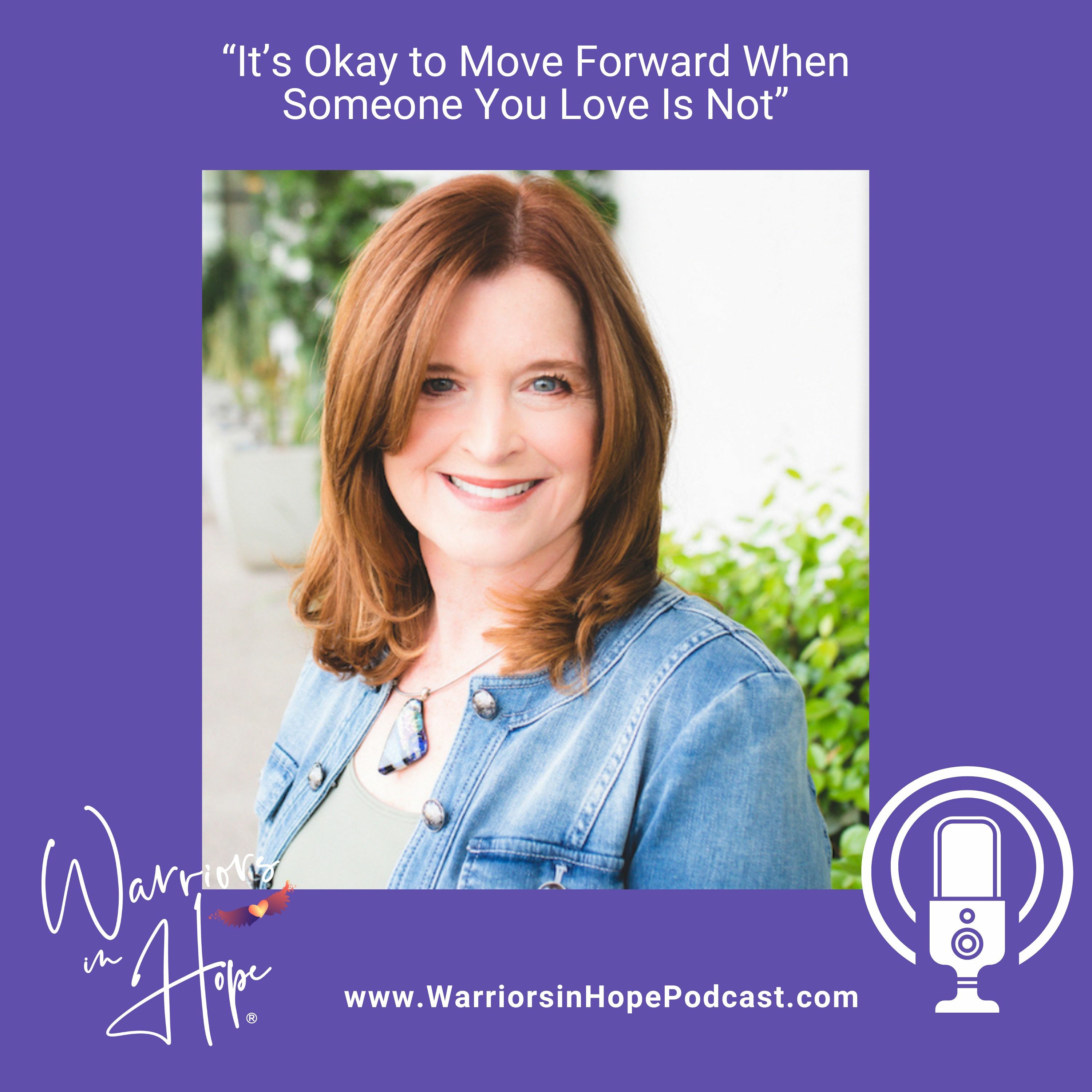 It's Okay To Move Forward When Someone You Love Is Not