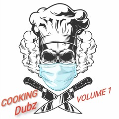 COOKING DUBZ VOL. I