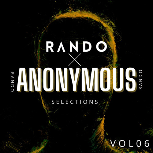 ANONYMOUS SELECTIONS MIXTAPE VOL6