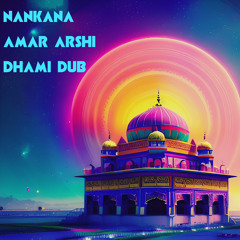 NANKANA | AMAR ARSHI | Prod. By DHAMI DUB x SVXBE
