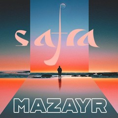 Safra | Mazayr