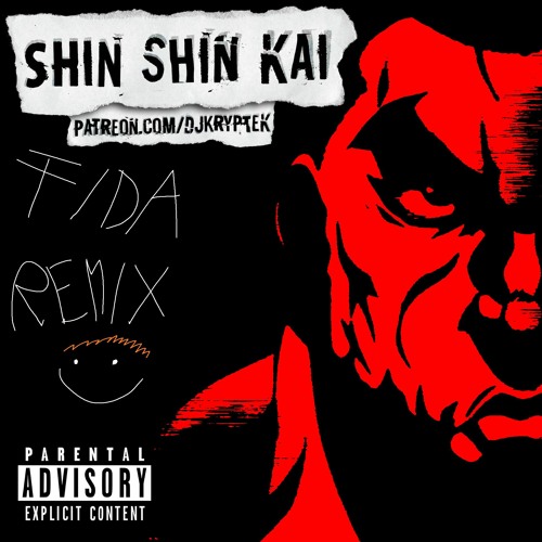 Kryptek - SHIN SHIN KAI (FIDA REMIX) (FREE DL)