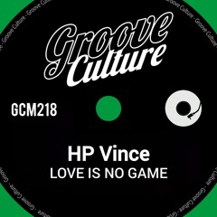 Love Is No Game (GROOVE CULTURE)