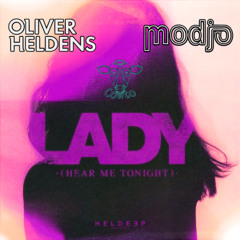 Oliver Heldens Vs Modjo - Lady (Hear Me Tonight) (Oliver Heldens Extended Mashup) [Cowto Remake]