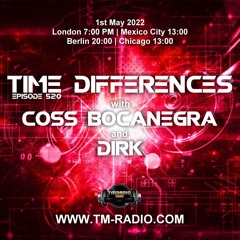 Dirk - Host Mix - Time Differences 520 (1st May 2022) on TM-Radio