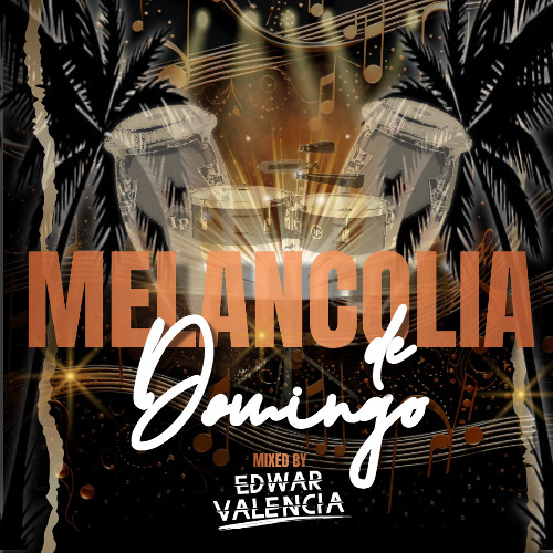 Melancolia de Domingo (Salsa Live Set)