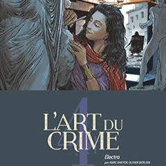 Télécharger le PDF L'Art du Crime - Tome 04: Electra PDF gratuit eqFA9