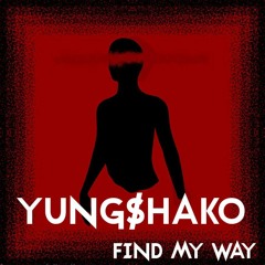Find My Way (2020 Re-upload)