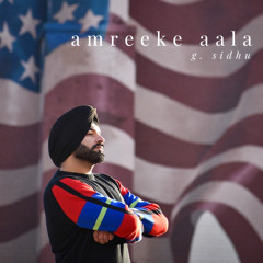 Amreeke Aala - 01. Jinni Sohni | G. Sidhu (ft Urban KinnG)