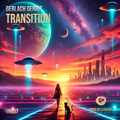 Gerlach Gerrit - Transition (Preview) [Beatport Exclusive on March 31th!]