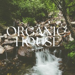 Jade - Organic House Mix September