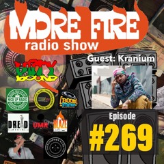 More Fire Radio Show #269 feat Kranium Week Of July 3rd 2020 With Crossfire From Unity Sound