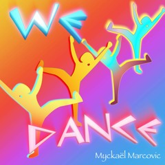 We dance (english version)