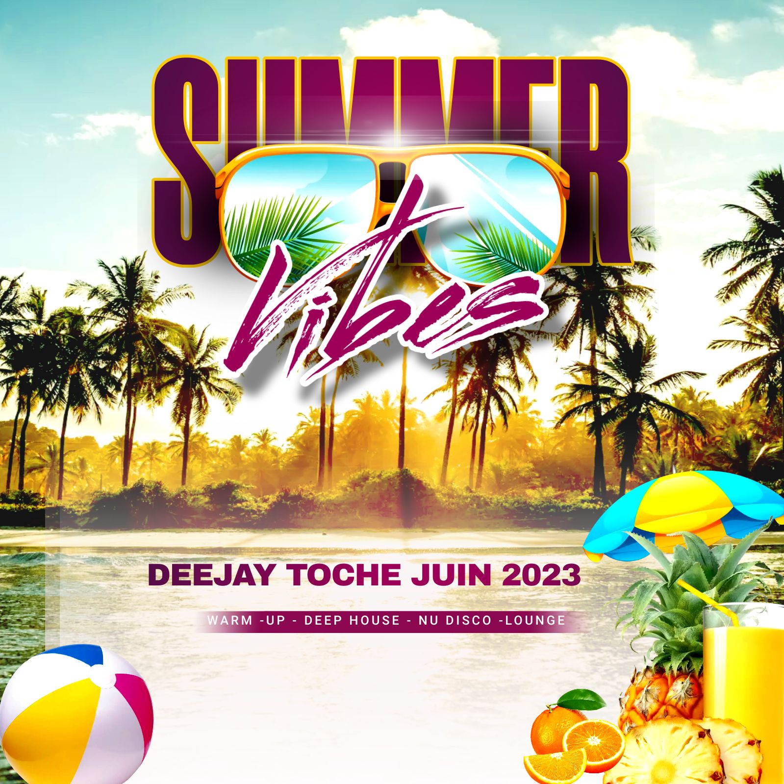 SUMMER VIBES JUIN 2023 MUSIC SELECTED BY DJ TOCHE