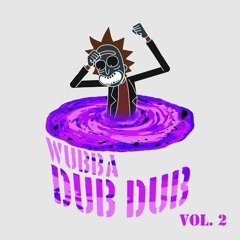 Wubba Dub Dub Vol. 2