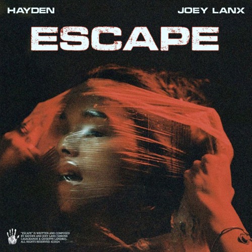 Hayden & Joey Lanx - Escape