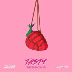 Tasty Sessions #001