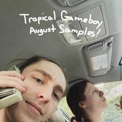 AUGUST SAMPLES 2022 w/ Burnie + imyjavi