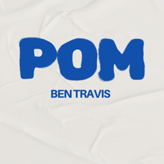 Ben Travis - POM