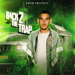 Back 2 The Trap (LIVE SET)
