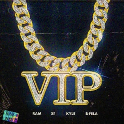 RAM - VIP ft. S1, Kyle oldfield & B-Fela (Official Audio)