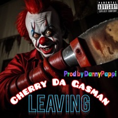 Leaving (Prod by DannyPappi)