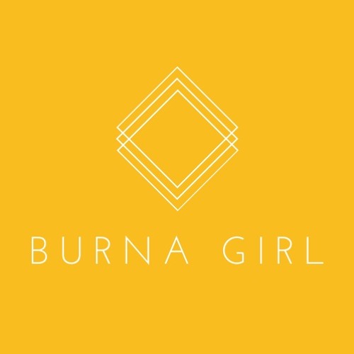 BURNA GIRL
