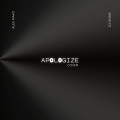 Alex Mako & Dj Osiris - Apologize (Original Mix) ( FREE DOWNLOAD )