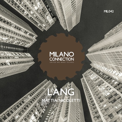 Lang (Original mix) - Mattia Nicoletti