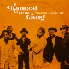 Q-Tip - Kamaal & The Gang (TREWs Take A Break Remix)