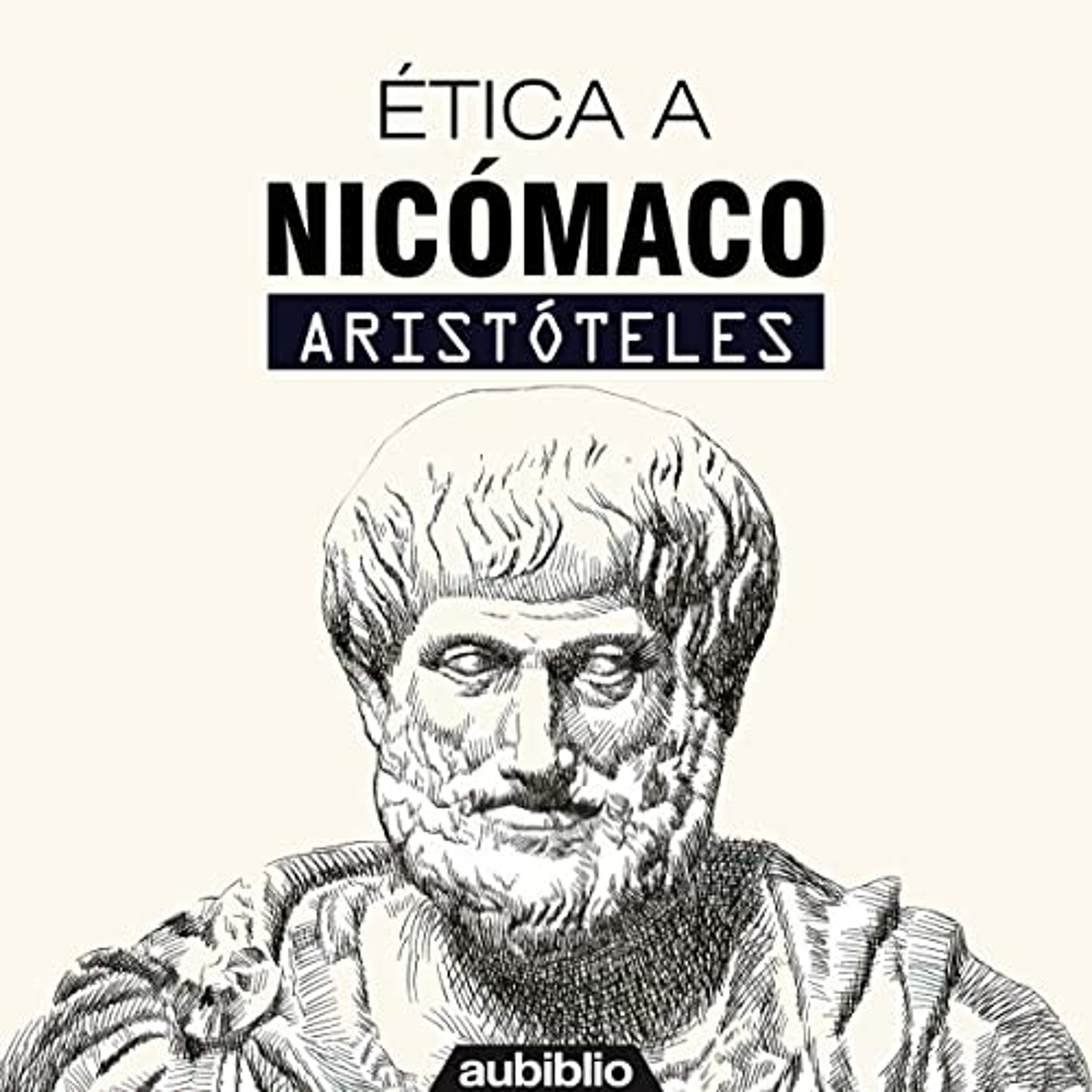 Ética a Nicómaco [Nicomachean Ethics] (Audiolibro) | Prueba Gratis