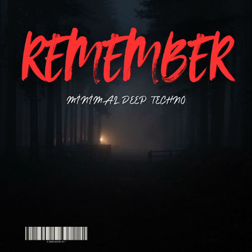 Remember - Minimal Deep Tech Instrumental DJ Type Beat (8)