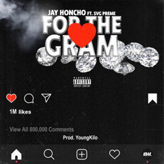 For The Gram ft. SVGPREME (prod by YoungKilo)