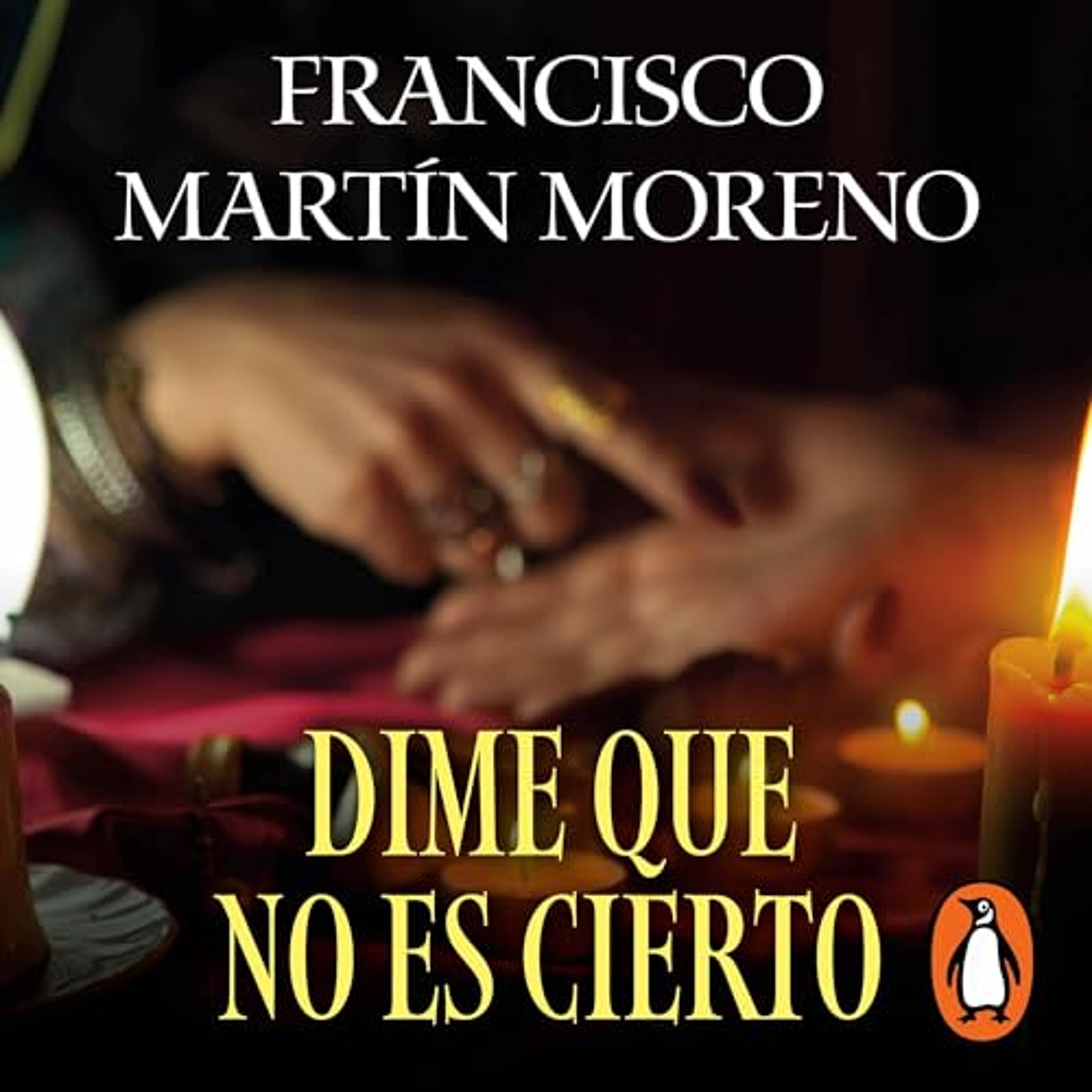 Dime que no es cierto [Tell Me That Is Not True] (Audiolibro) | Prueba Gratis