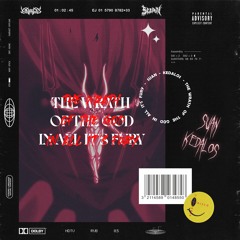 THE WRATH OF THE GOD IN ALL ITS FURY w/KÉDALOS