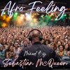Afro Feeling Vol.2 – Deep & Tribal Afro House Journey