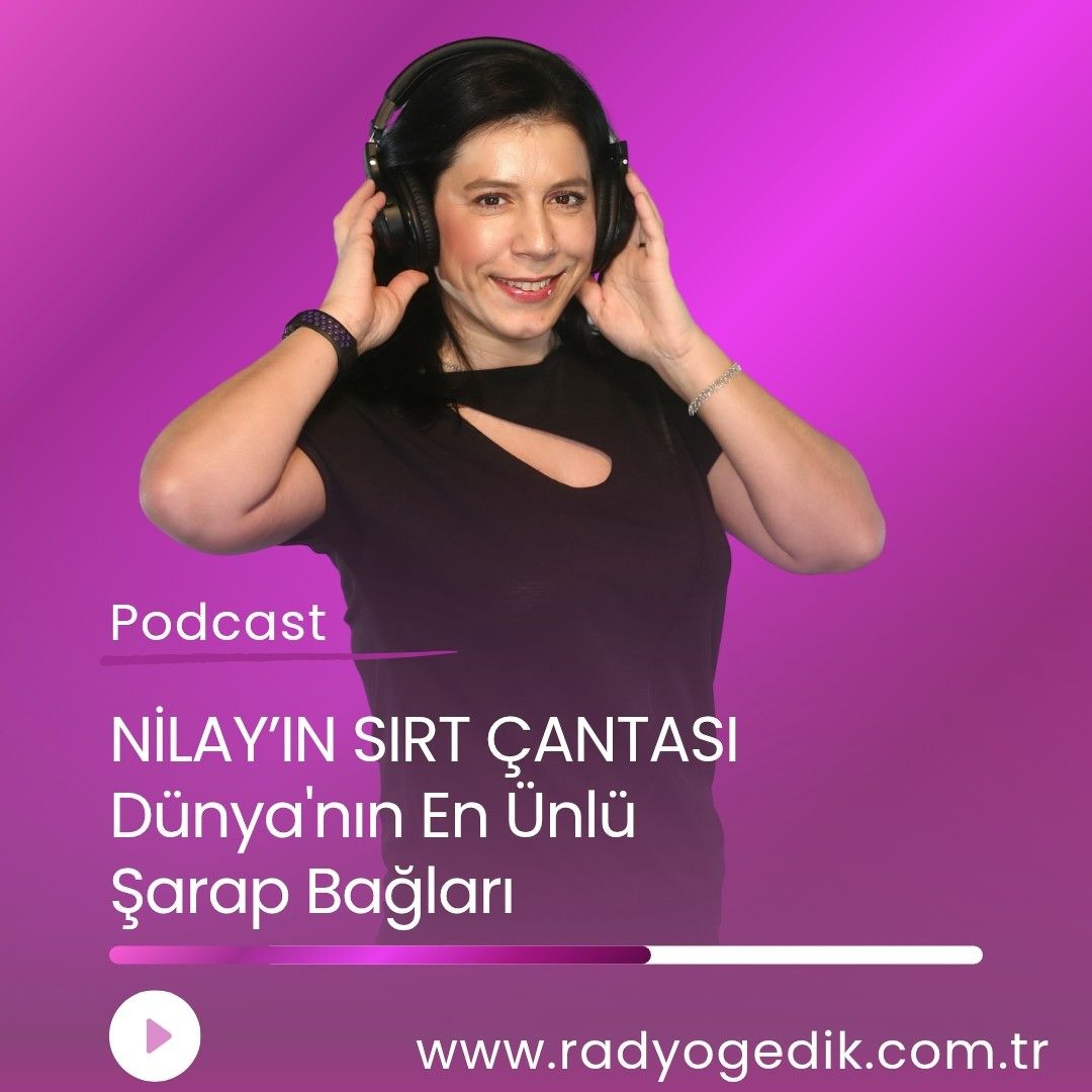 NİLAY'IN SIRT ÇANTASI - Dünya'nın En Ünlü Şarap Bağları episode artwork