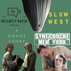 E17 - A Ghost Story / Synecdoche New York / Slow West