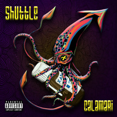 Shuttle - Calamari freestyle 🦑