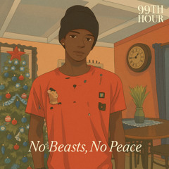 No Beasts, No Peace