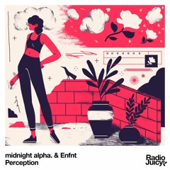 midnight alpha. & Enfnt - Perception