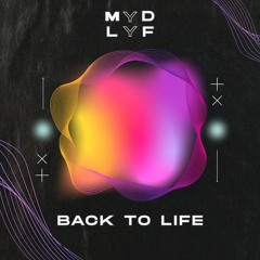 Back to Life