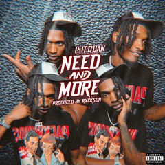 Need And More (Prod. By Rxckson)