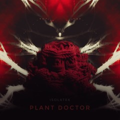 Plant Doctor [198bpm]