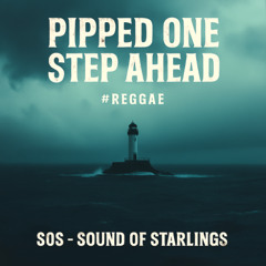Pipped One Step Ahead #Reggae