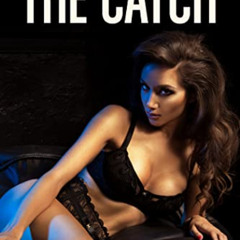 Access EPUB 📌 The Catch: 5 Book Reluctant Feminization Bundle (Reluctant Feminizatio