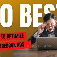 10 Best Ways To Optimize Facebook Ads