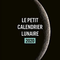 Lire Petit livre - Calendrier lunaire 2020 (French Edition) en téléchargement gratuit UuuCx